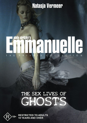 Emmanuelle The Private Collection - The Sex Lives Of Ghosts / Интимные дневники Эммануэль. Сексуальная жизнь призраков