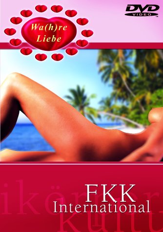 Ware Liebe - FKK International / Натуризм в разных странах