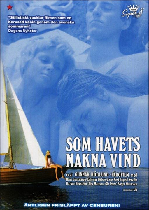 ...som havets nakna vind One Swedish Summer / Как голый ветер с моря Одно шведское лето. , Rialto Film Preben-Philipsen)